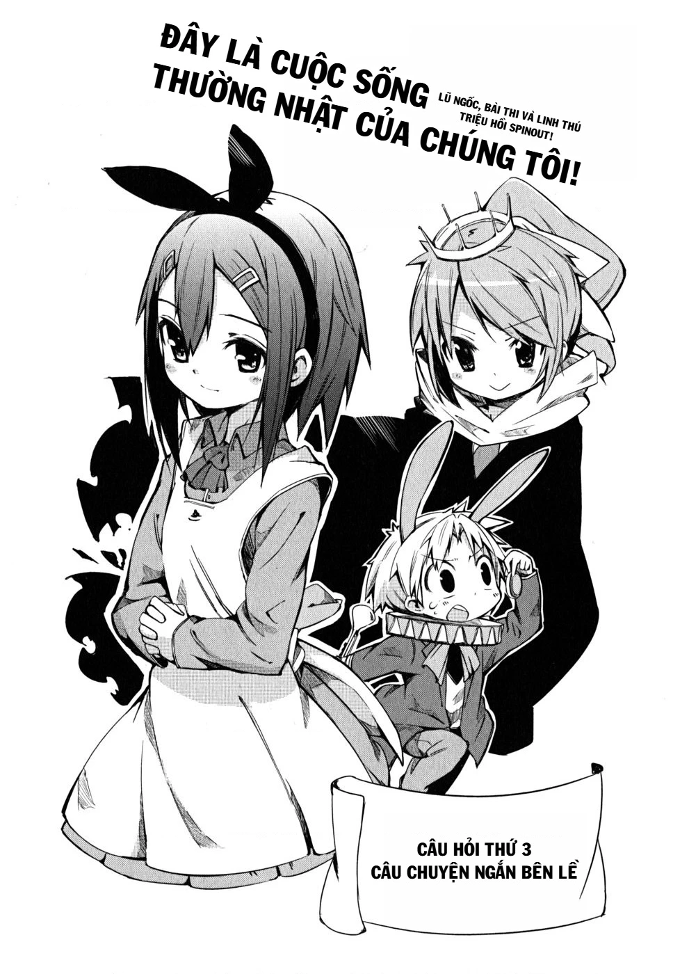 Lũ Ngốc, Bài Thi Và Linh Thú Triệu Hồi Spinout! Đây Là Cuộc Sống Thường Nhật Của Chúng Tôi! Chapter 3 - 5