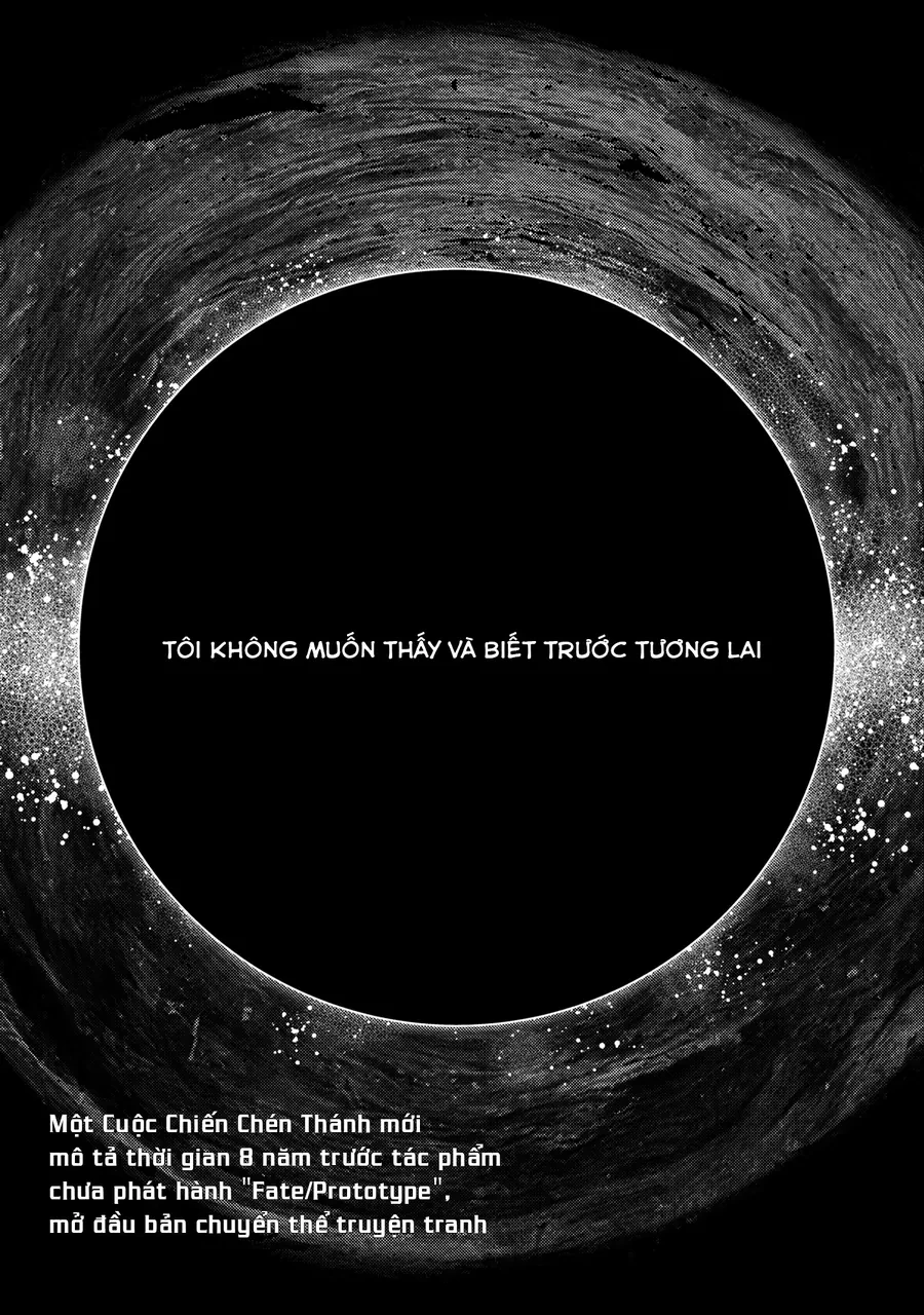 Fate/Prototype: Những Mảnh Vỡ Bạc Da Trời Chapter 1 - 2