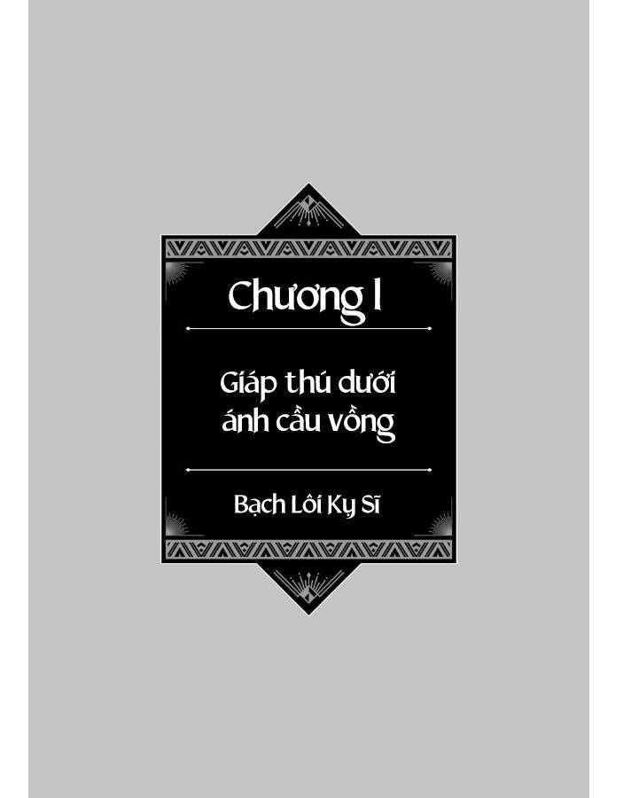 Bạch Lôi Kỵ Sĩ Chapter 1.1 - 4