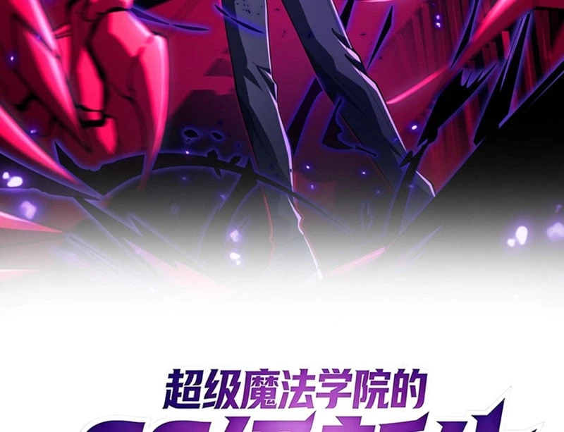 Tân Sinh Cấp SS Của Học Viện Pháp Thuật Siêu Cấp Chapter 1 - 2