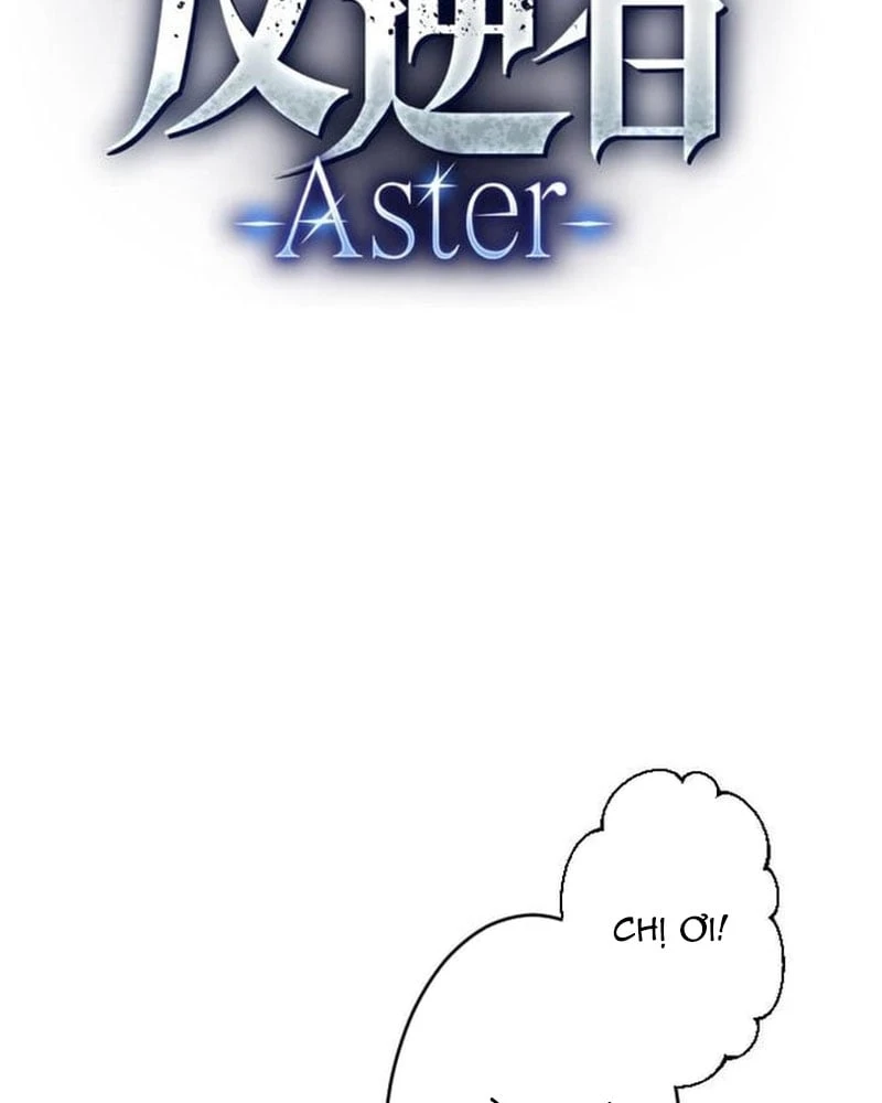 Aster: Kẻ Nổi Loạn Của Gia Tộc Bạo Chúa Chapter  2 - 8