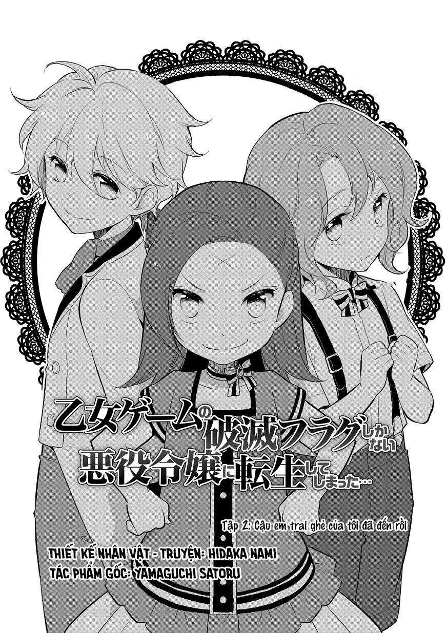 Sau Khi Được Tái Sinh, Tôi Bị Kéo Vào Game Otome Với Vai Trò Nữ Ác Nhân Và Bị Gắn Toàn Flag Đen... Chapter 2 - 6