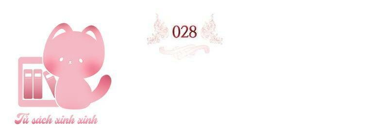 Nhận Nuôi Người Cha Phản Diện Chapter 28 - 39