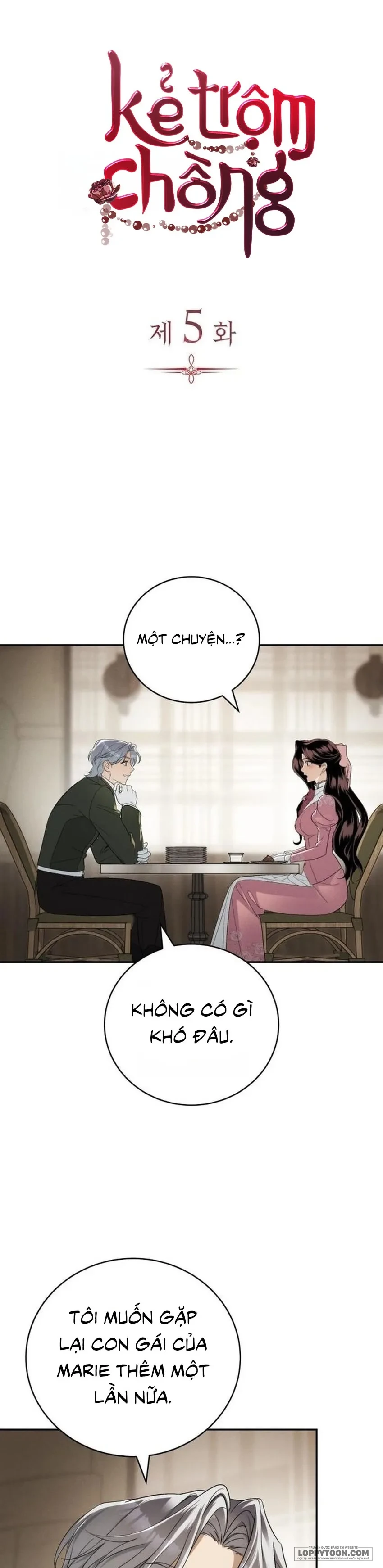 Kẻ Trộm Chồng Chapter 5 - 6