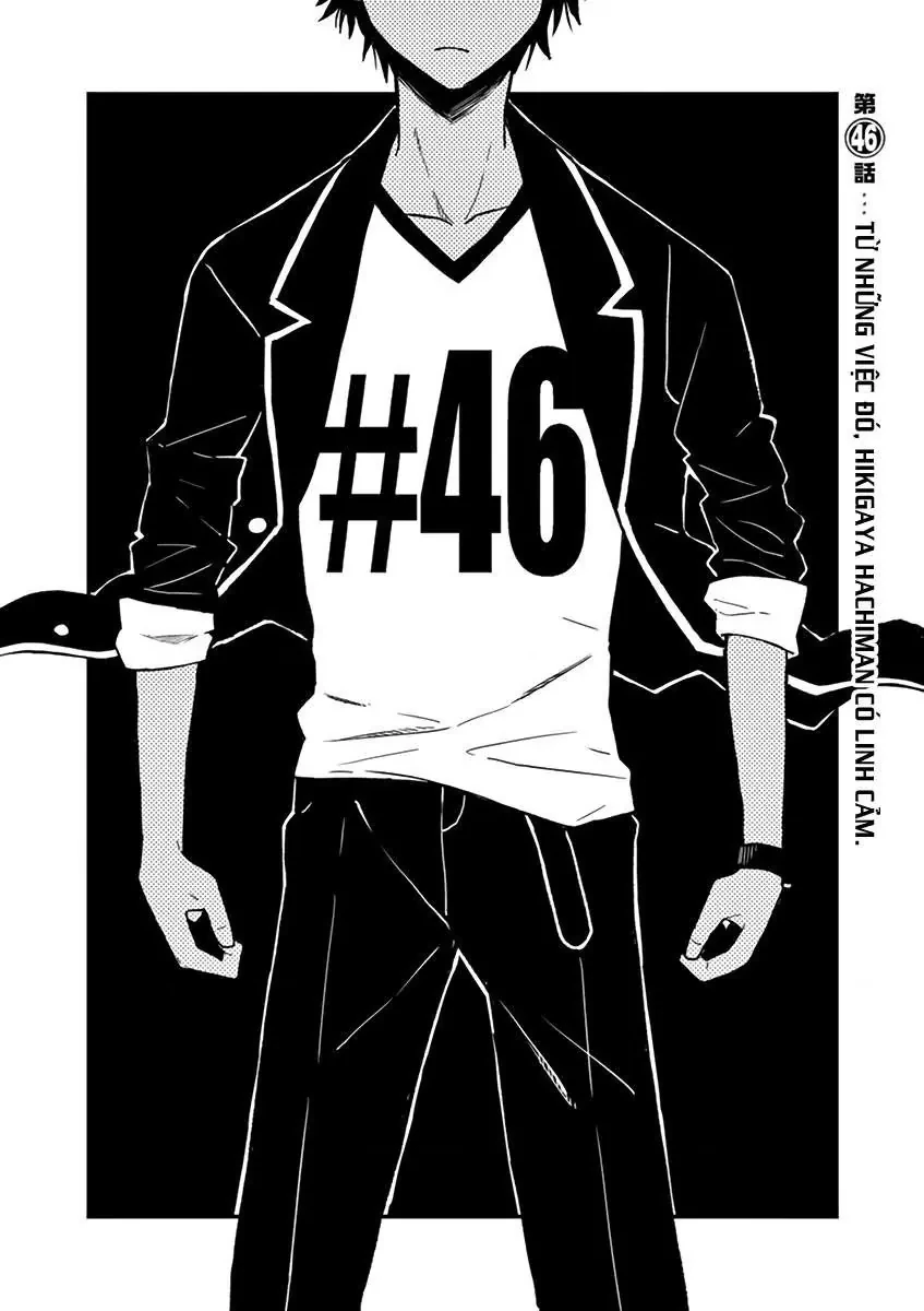 Chuyện Tình Thanh Xuân Bi Hài Của Tôi Quả Nhiên Là Sai Lầm @Comic Chapter 46 - 3