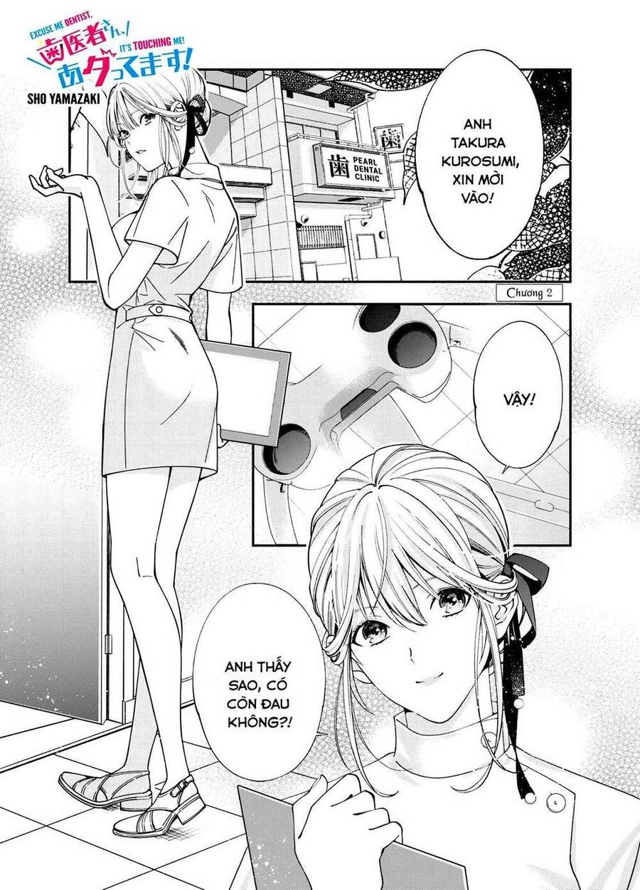 Excuse Me Dentist, It's Touching Me! Chapter 2 - 1