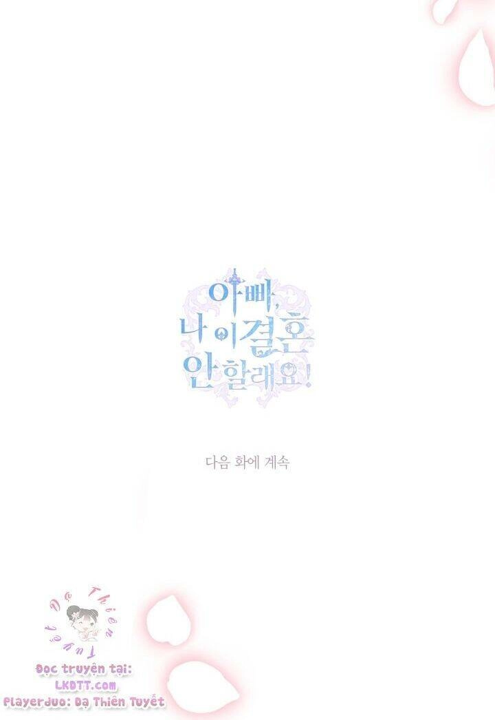 Cha Ơi Con Không Muốn Kết Hôn Đâu Chapter 32 - 69