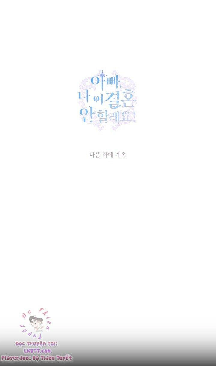 Cha Ơi Con Không Muốn Kết Hôn Đâu Chapter 37 - 82