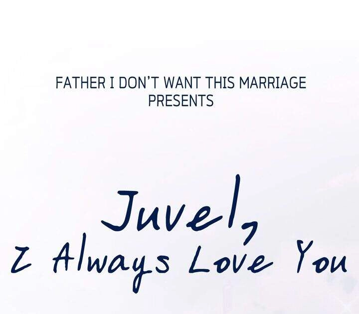 Cha Ơi Con Không Muốn Kết Hôn Đâu Chapter 45 - 109