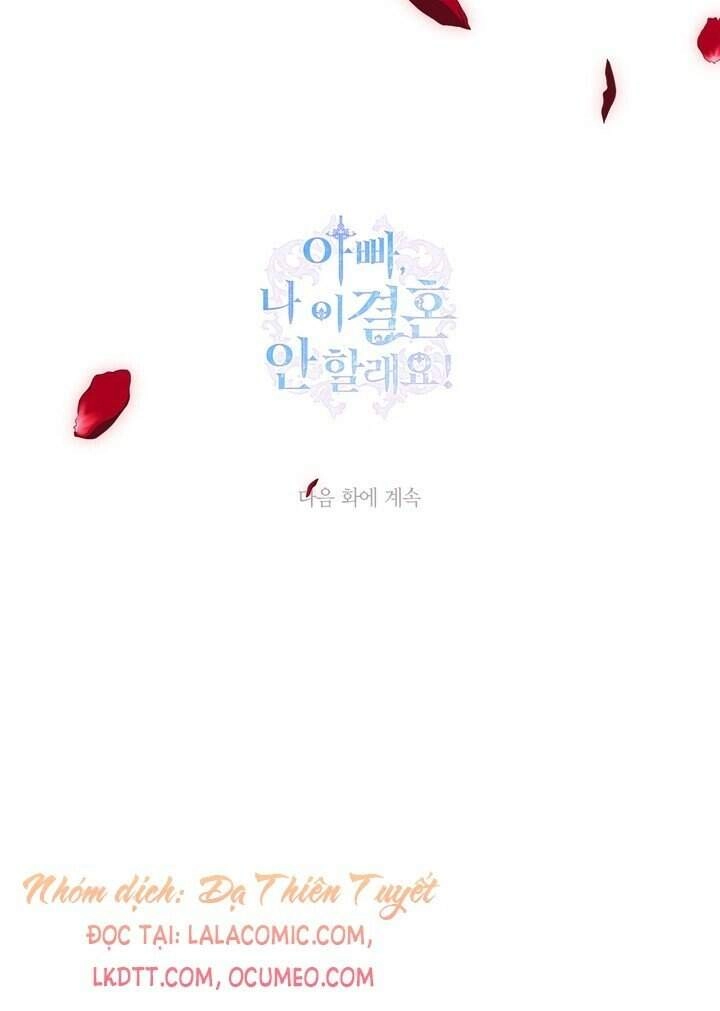 Cha Ơi Con Không Muốn Kết Hôn Đâu Chapter 48 - 96