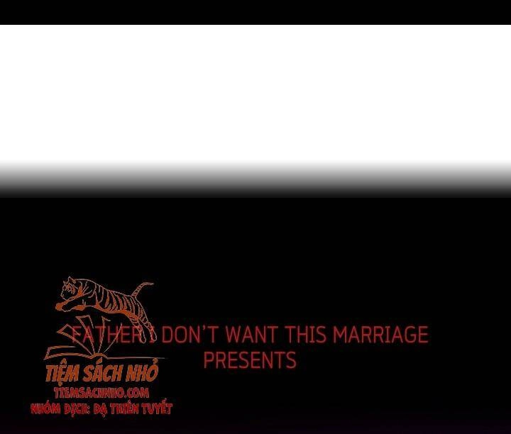 Cha Ơi Con Không Muốn Kết Hôn Đâu Chapter 61 - 76