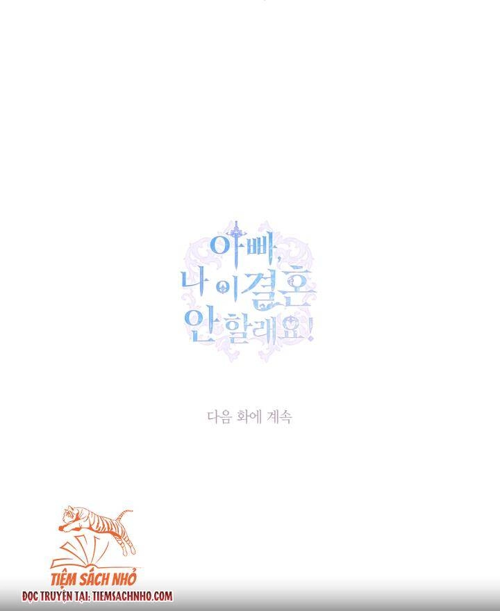 Cha Ơi Con Không Muốn Kết Hôn Đâu Chapter 72 - 79