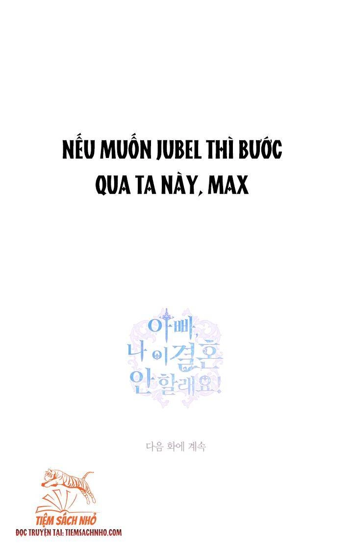 Cha Ơi Con Không Muốn Kết Hôn Đâu Chapter 77 - 75