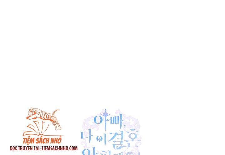 Cha Ơi Con Không Muốn Kết Hôn Đâu Chapter 81 - 77