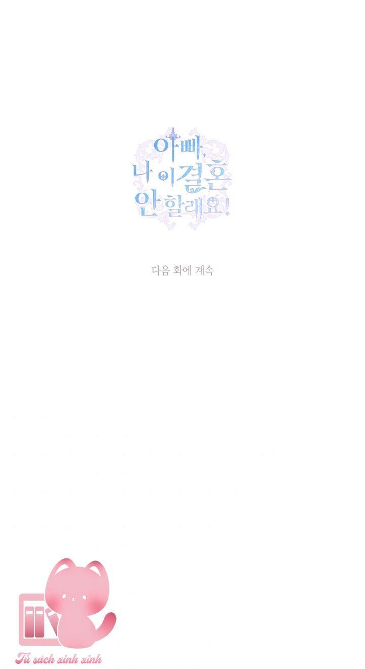 Cha Ơi Con Không Muốn Kết Hôn Đâu Chapter 82 - 81