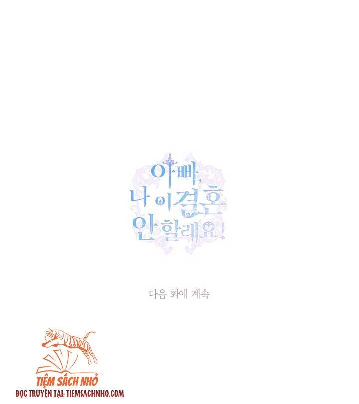 Cha Ơi Con Không Muốn Kết Hôn Đâu Chapter 83 - 94