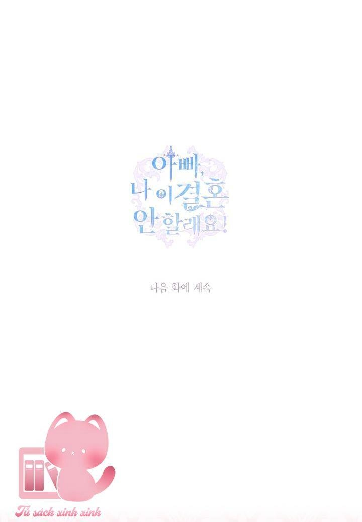 Cha Ơi Con Không Muốn Kết Hôn Đâu Chapter 92 - 91