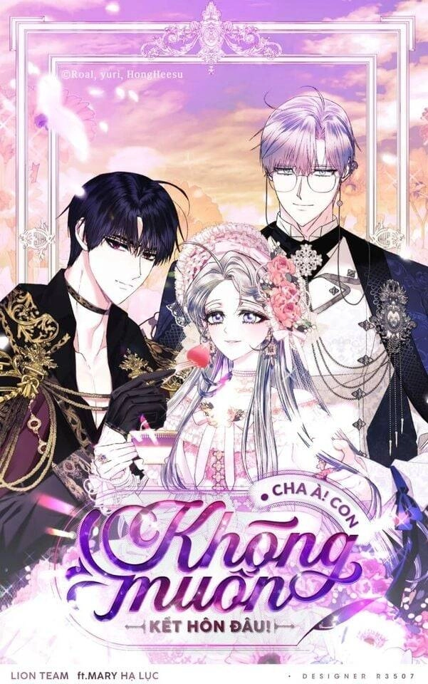 Cha Ơi Con Không Muốn Kết Hôn Đâu Chapter 102 - 2