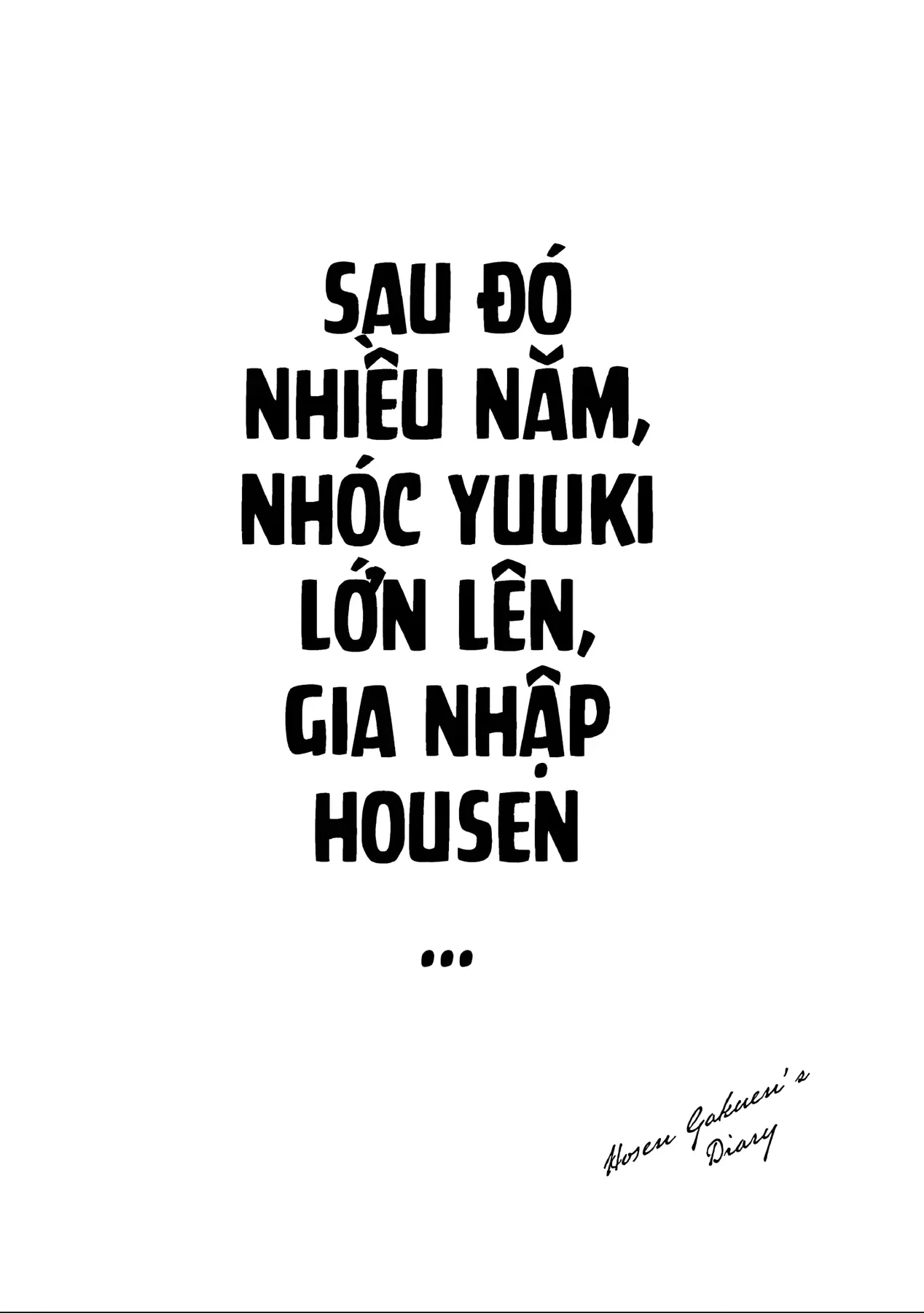 Sổ Nhật Ký Học Viện Housen Chapter 2 - 22