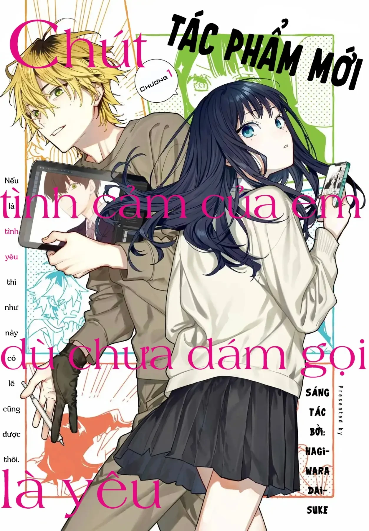 Chút Tình Cảm Của Em, Dù Chưa Dám Gọi Là Yêu Chapter 1 - 4