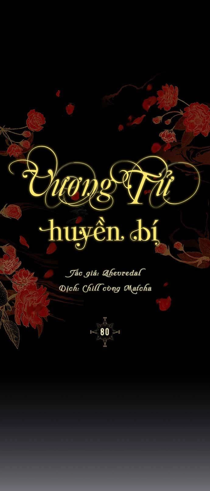 Vương Tử Huyền Bí Chapter 80 - 84