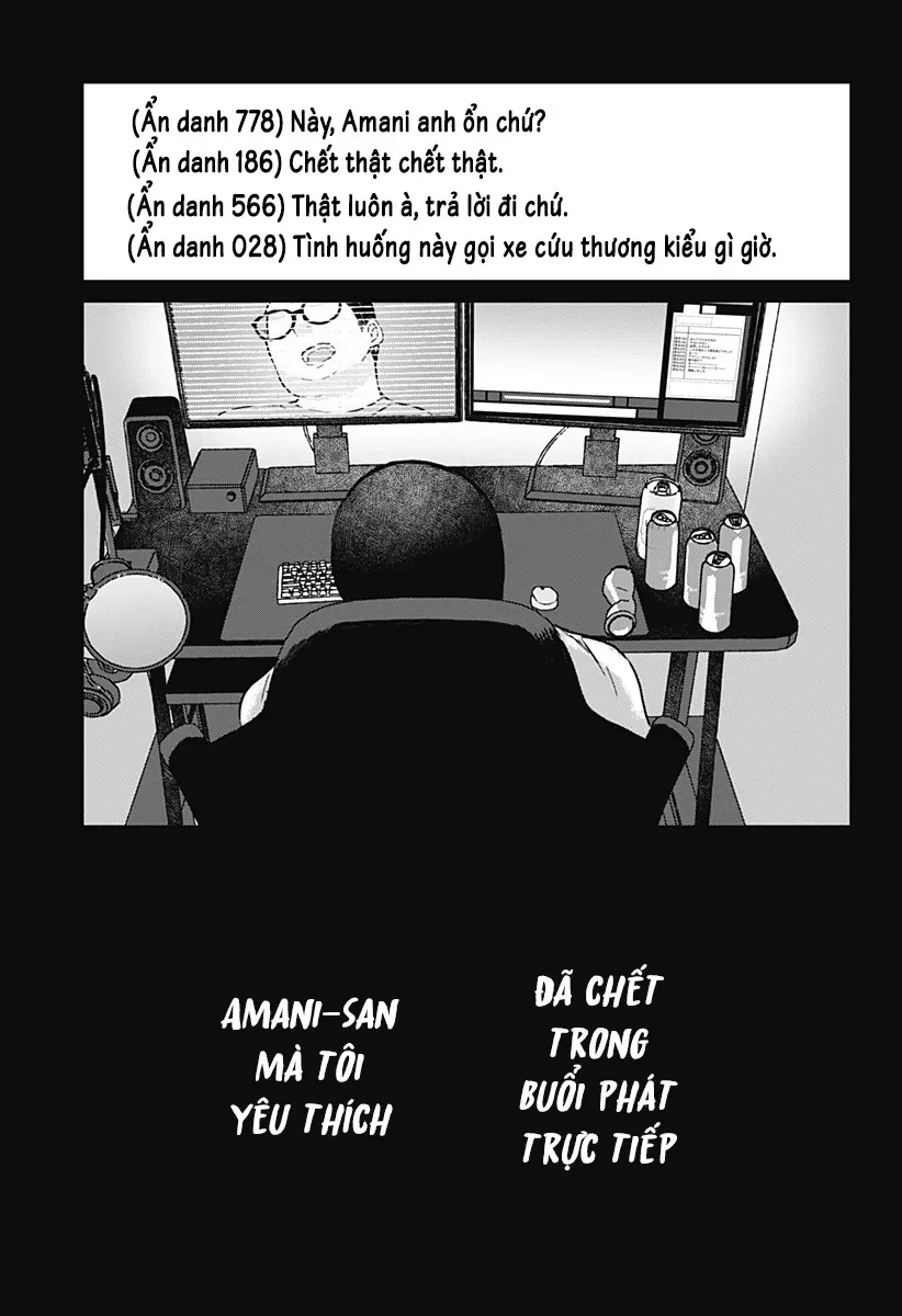 Câu Chuyện Về Cái Chết Của Streamer Tôi Yêu Thích Oneshot - 3