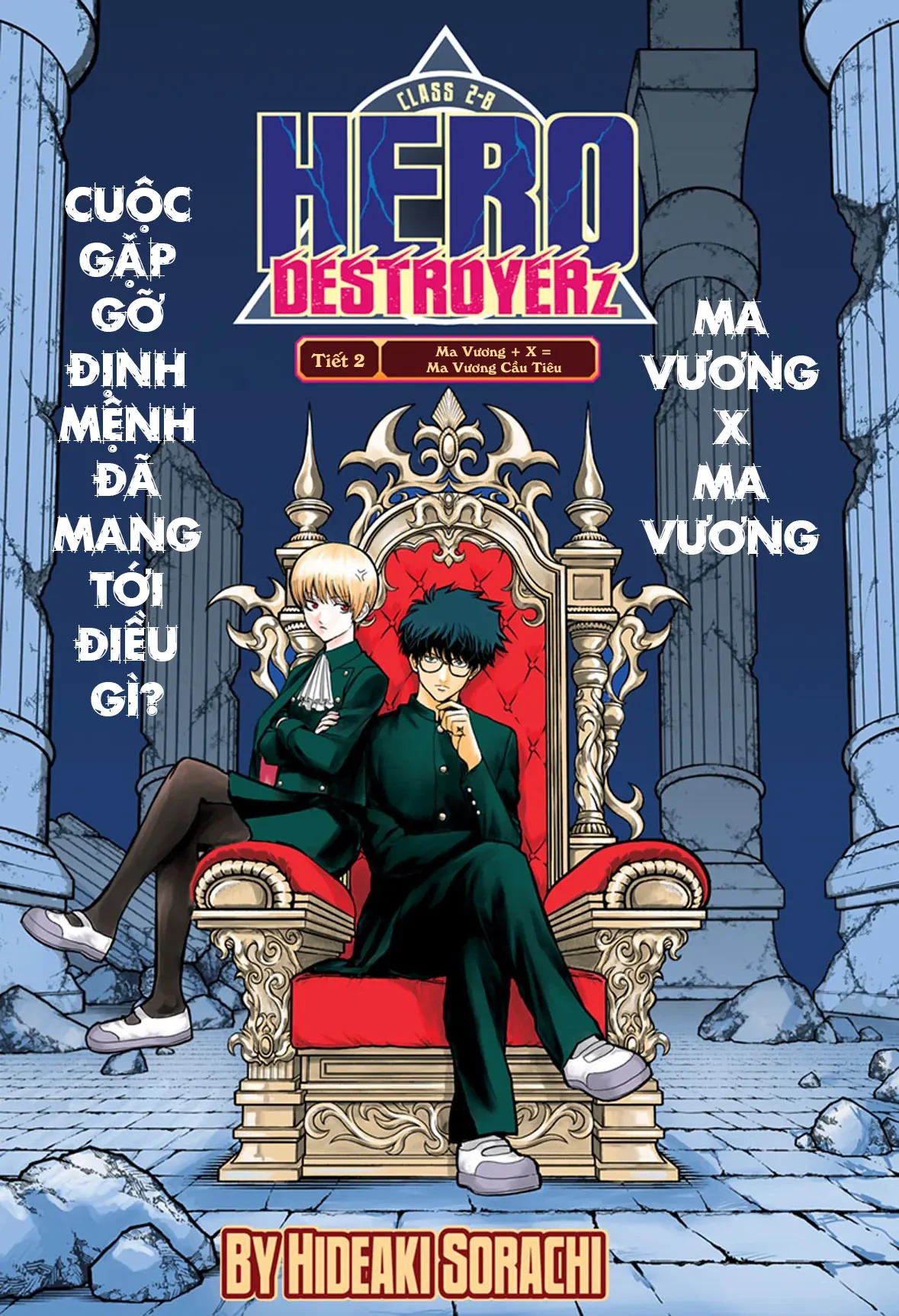 Tổ Đội Hủy Diệt Anh Hùng Lớp 2B Chapter  2 - 3