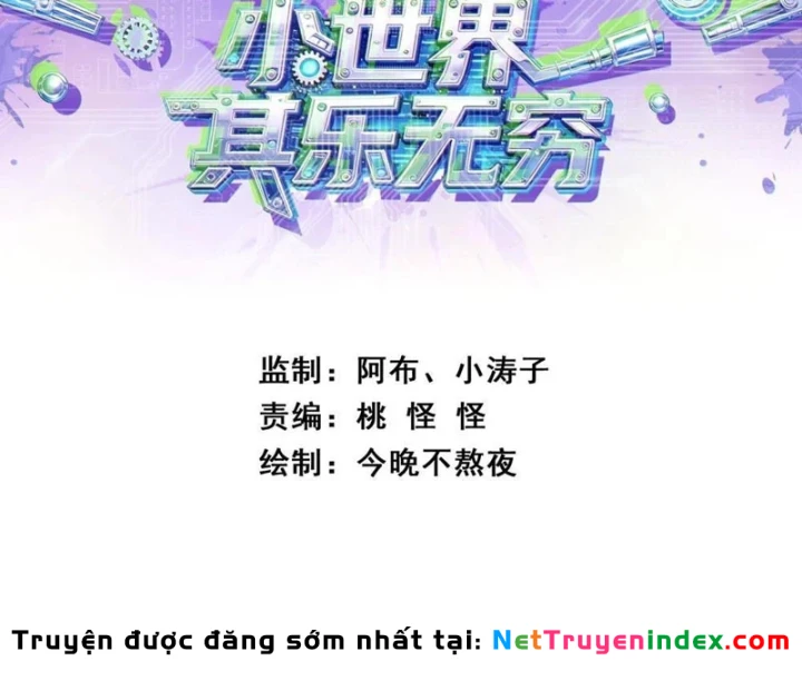 Tiểu Thế Giới Kỳ Nhạc Vô Tận Chapter 16 - 5