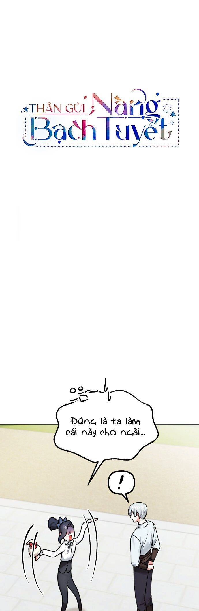 Thân Gửi Nàng Bạch Tuyết Chapter 13 - 5