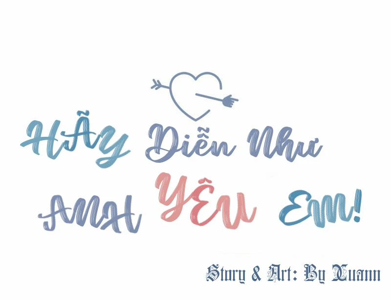 Hãy Diễn Như Anh Yêu Em Chapter 17 - 14