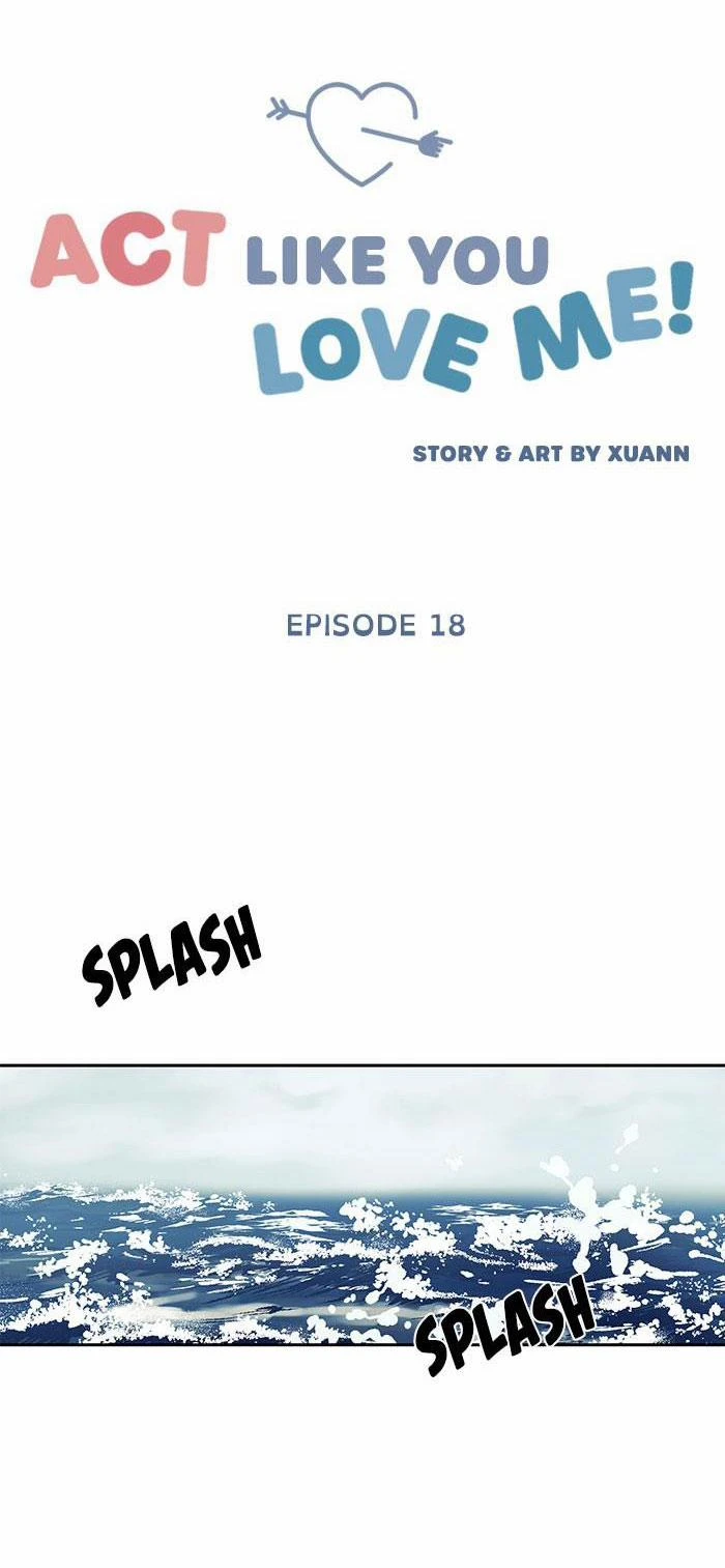 Hãy Diễn Như Anh Yêu Em Chapter 18 - 14