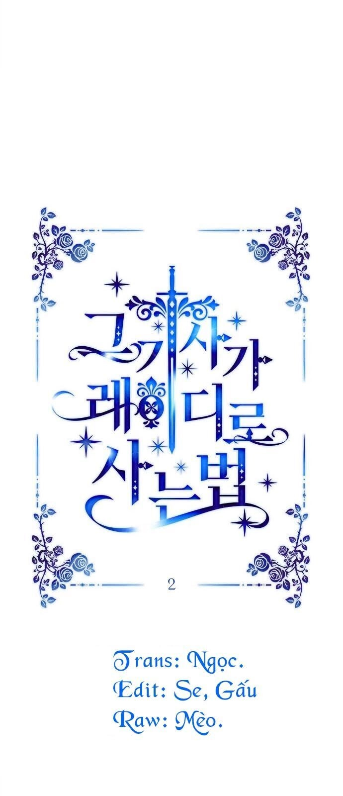 Cách Mà Kỵ Sĩ Sống Như Tiểu Thư Chapter 2 - 1