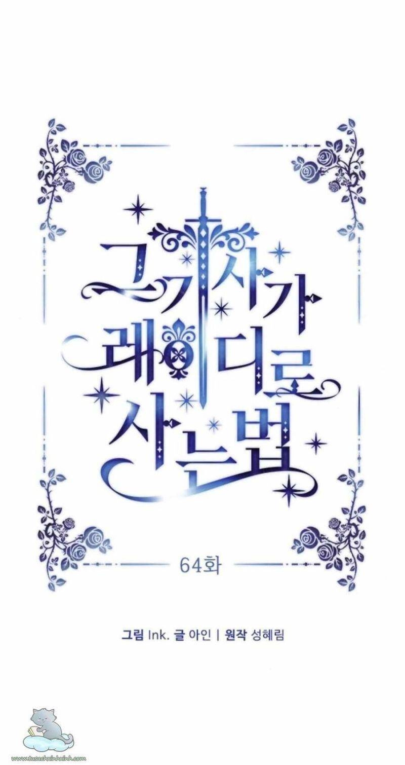 Cách Mà Kỵ Sĩ Sống Như Tiểu Thư Chapter 64 - 11