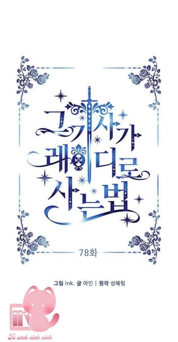 Cách Mà Kỵ Sĩ Sống Như Tiểu Thư Chapter 78 - 10