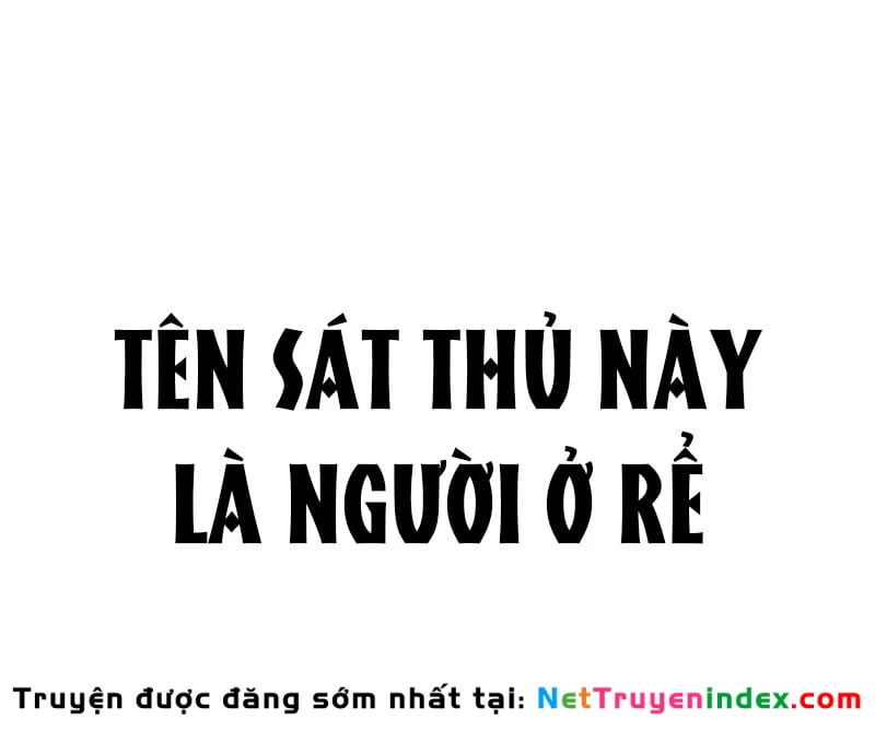 Tên Sát Thủ Này Lại Là Người Ở Rể Chapter 1 - 91