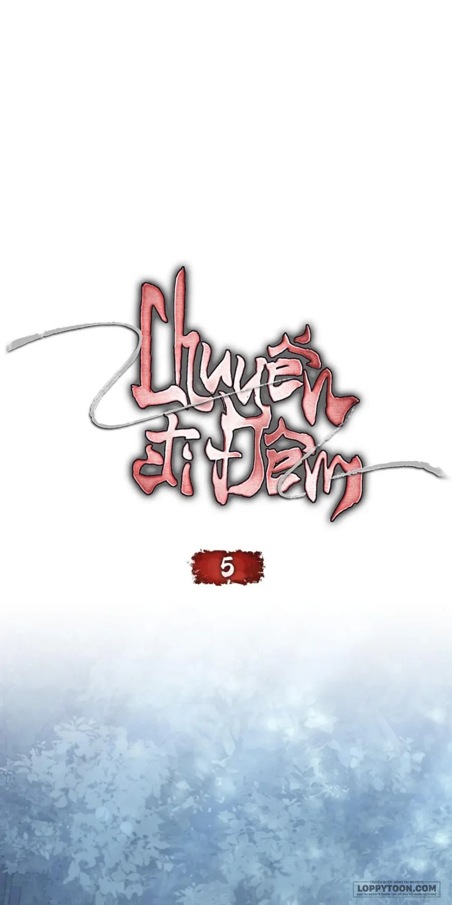 Chuyến Đi Đêm Chapter 5 - 14