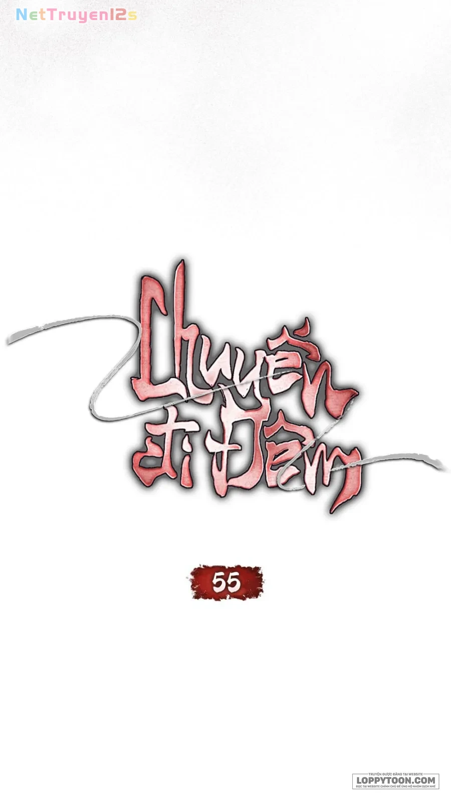 Chuyến Đi Đêm Chapter 55 - 6