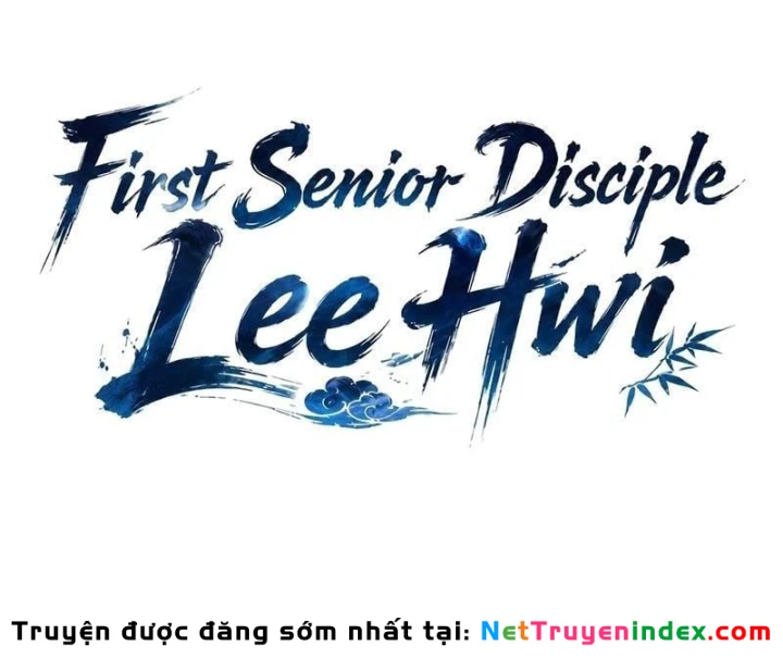 Đệ Nhất Sư Huynh Lee Hwi Chapter 17 - 133