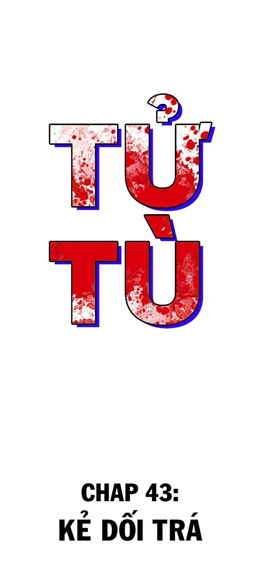 Ngục Tù Đẫm Máu Chapter 43 - 14