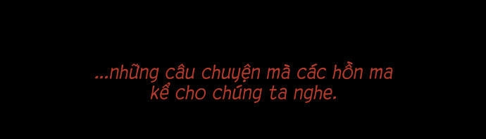 Ma Kể Chuyện Chapter 1 - 3