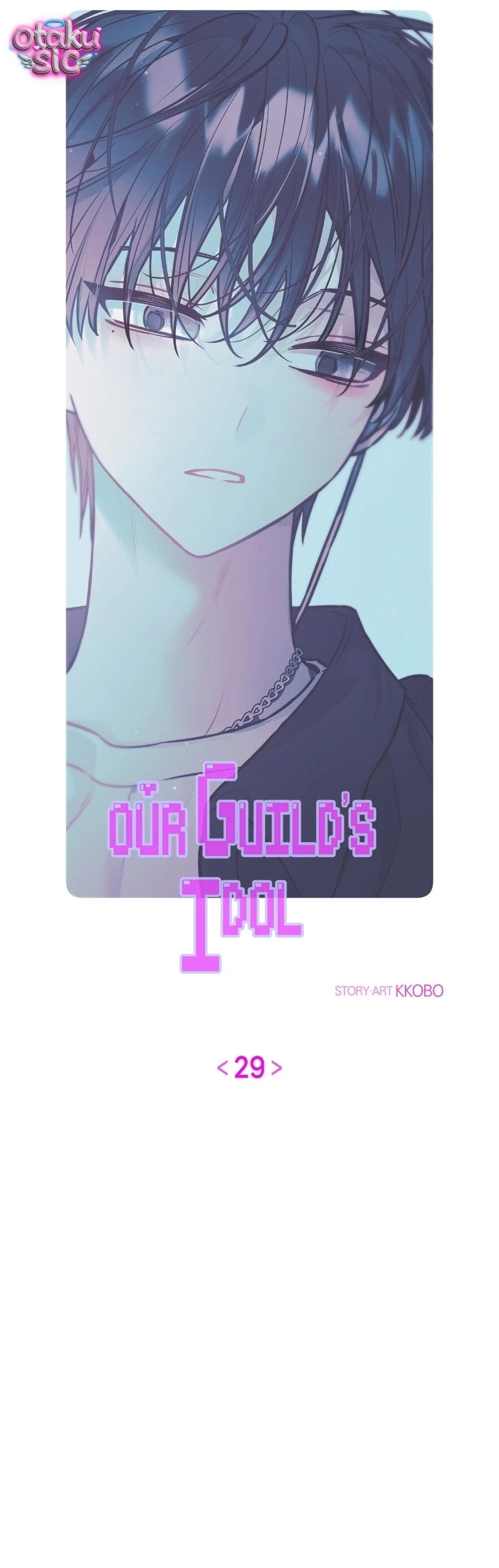 Our Guild's Idol Chapter  29 - 20