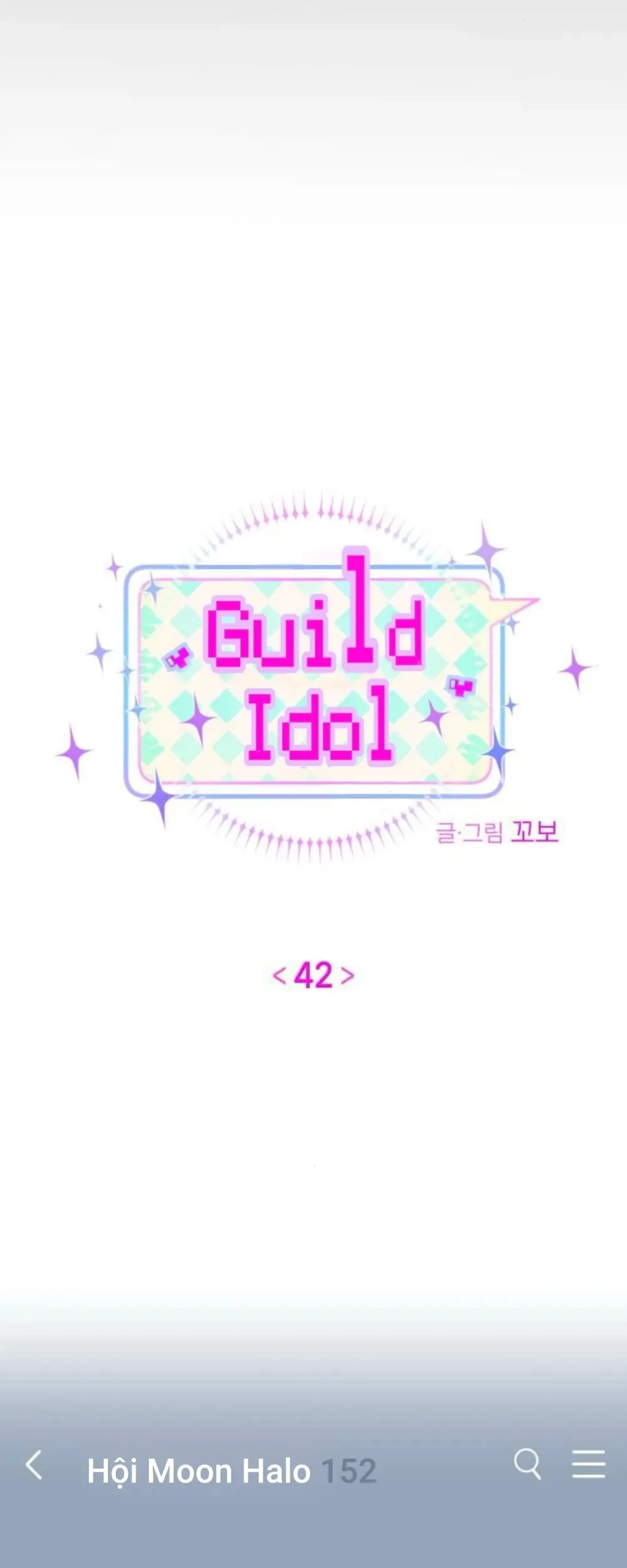 Our Guild's Idol Chapter  42 - 7