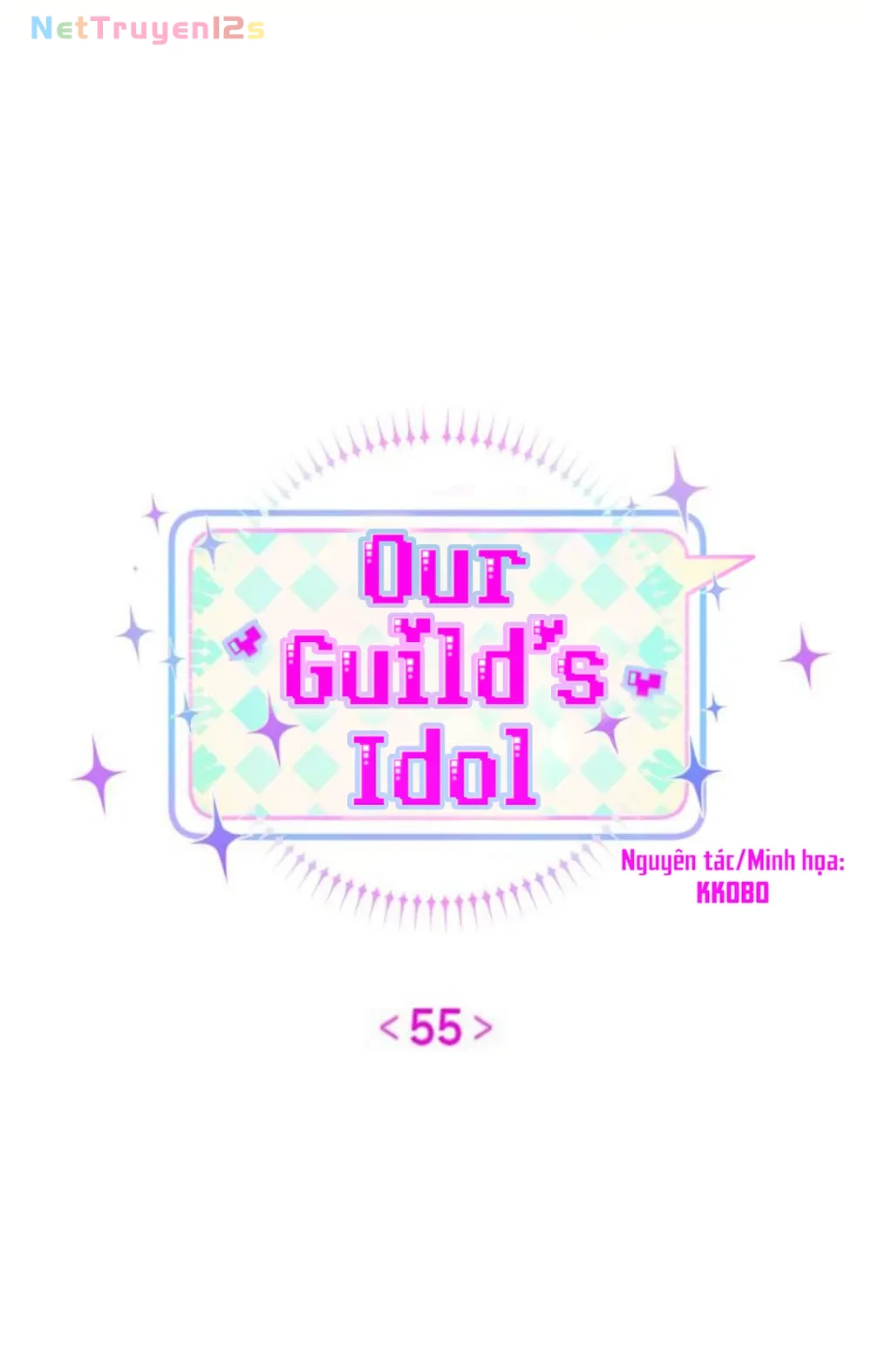 Our Guild's Idol Chapter  55 - 27