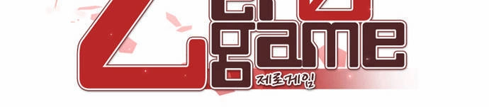 Zero Game Chapter 2 - 10