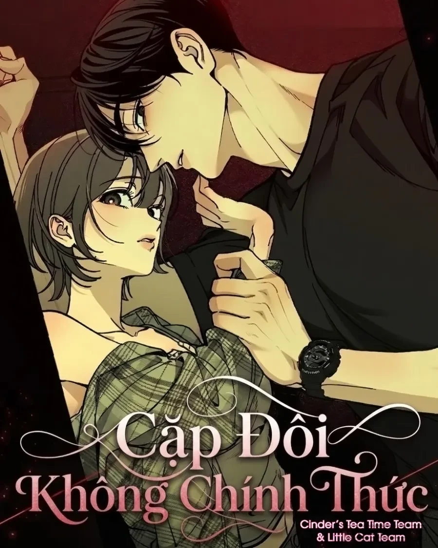 Cặp Đôi Không Chính Thức Chapter 1 - 1