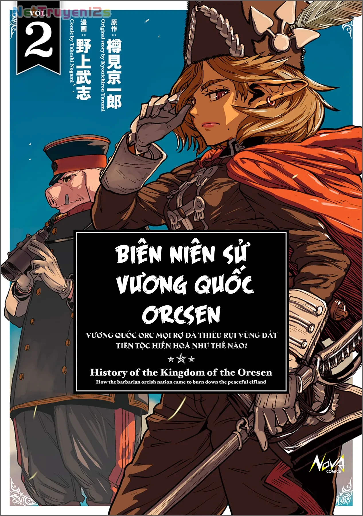 Biên niên sử vương quốc Orcsen - Vương quốc Orc mọi rợ đã thiêu rụi vùng đất Tiên tộc hiền hòa như thế nào? Chapter  4 - 2