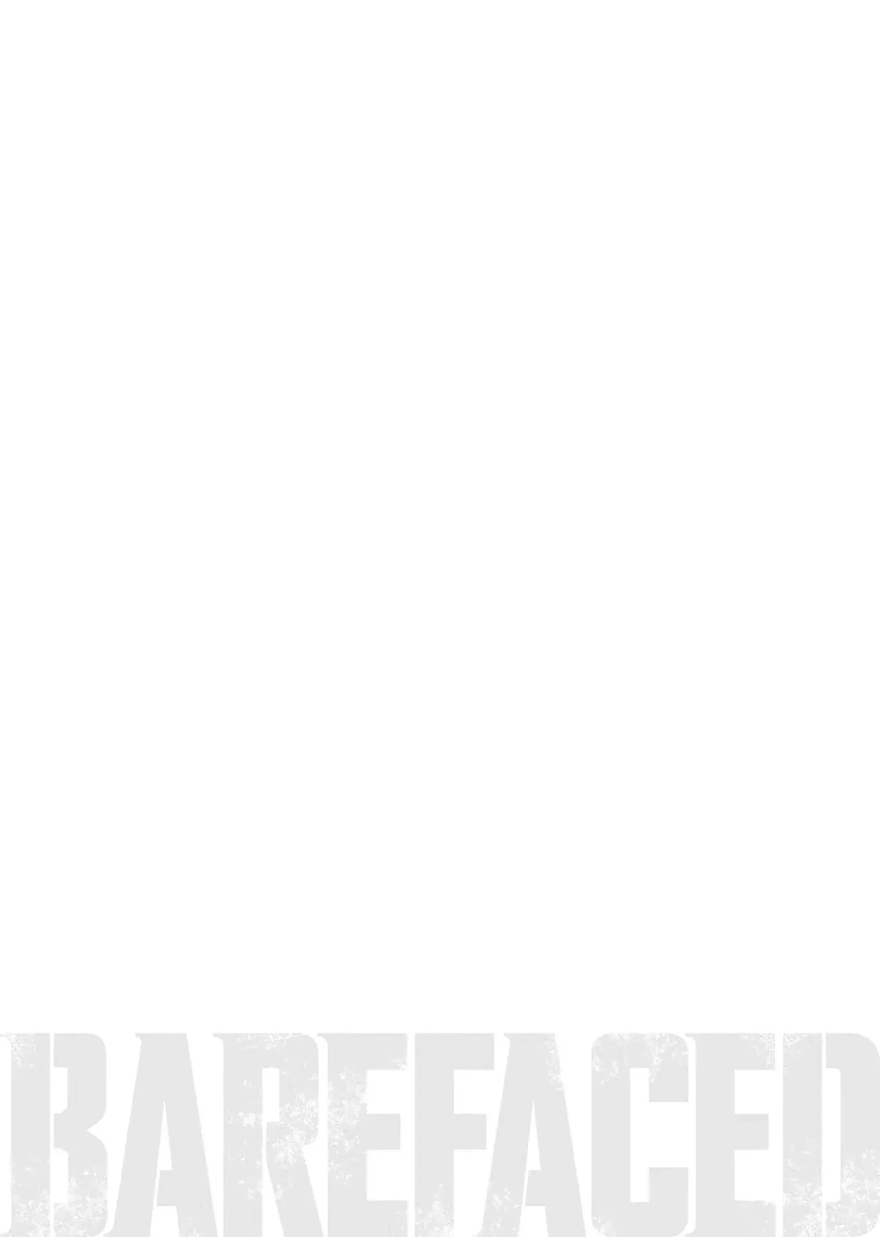 Barefaced Chapter  8 - 24