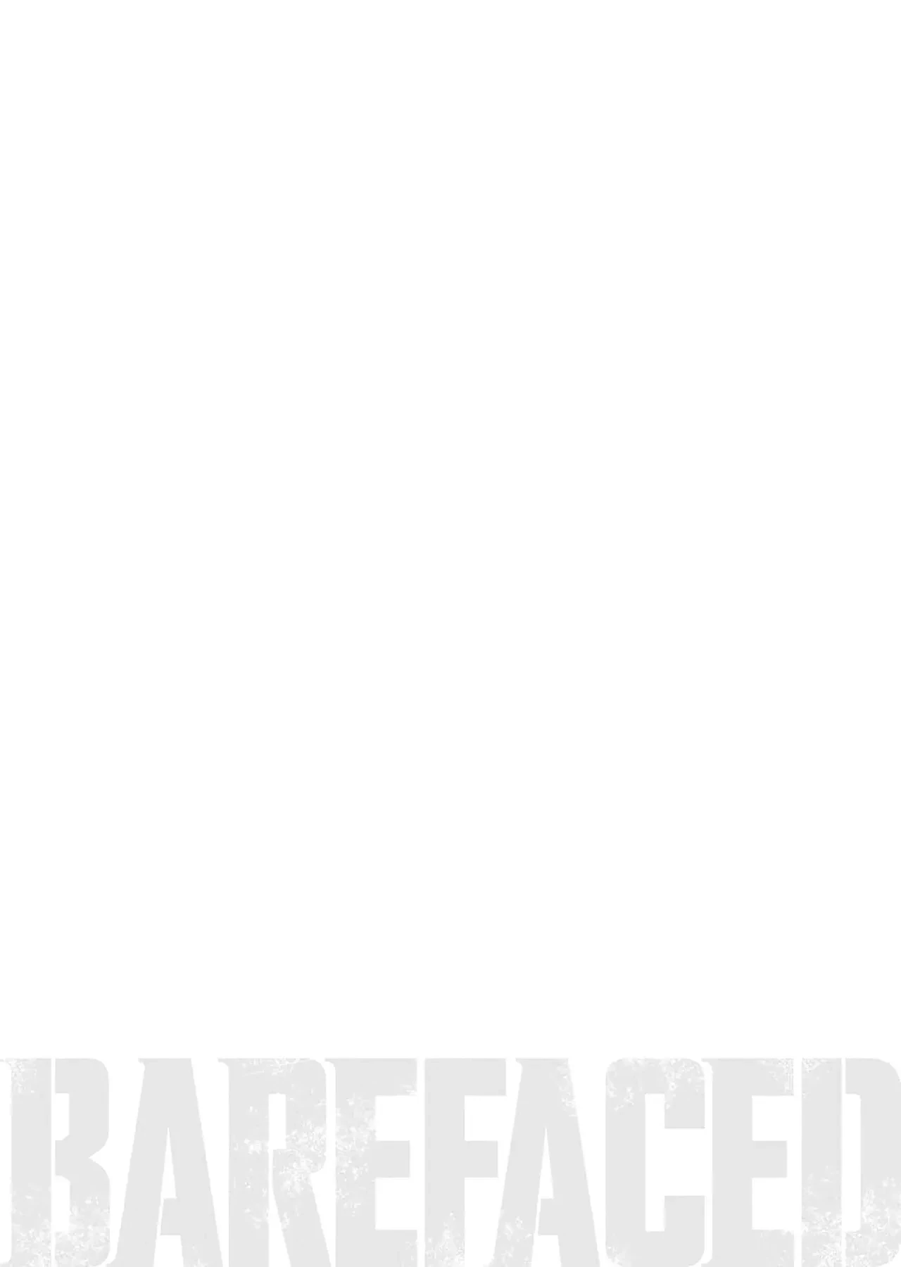 Barefaced Chapter  11 - 28