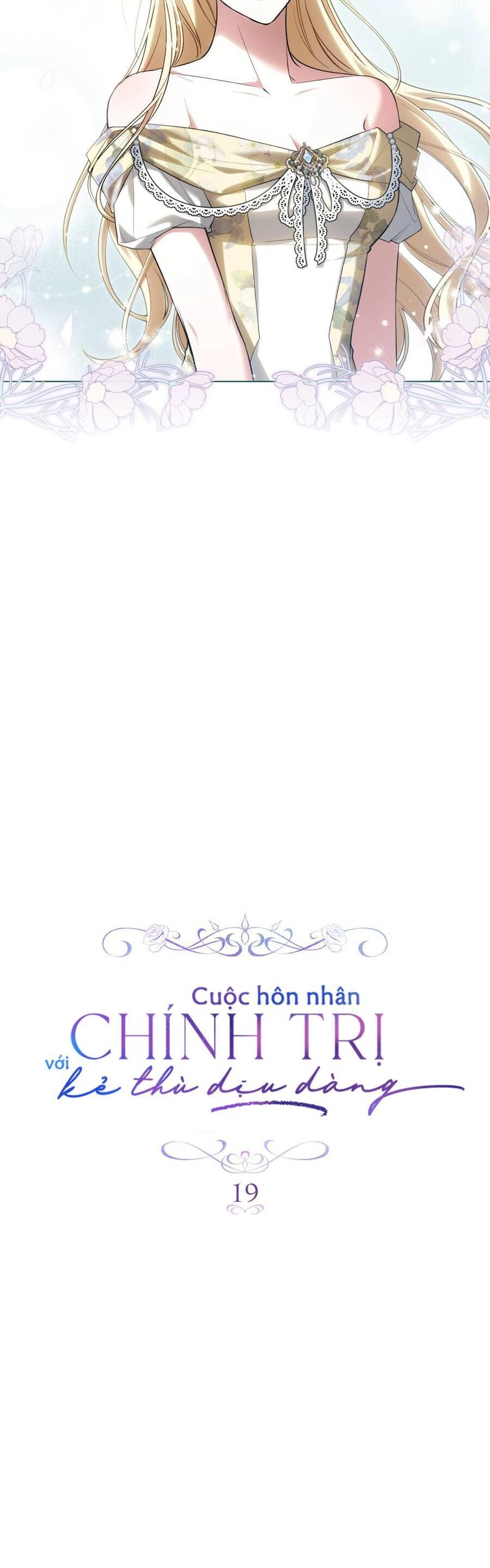 Cuộc Hôn Nhân Chính Trị Với Kẻ Thù Dịu Dàng Chapter 19 - 3