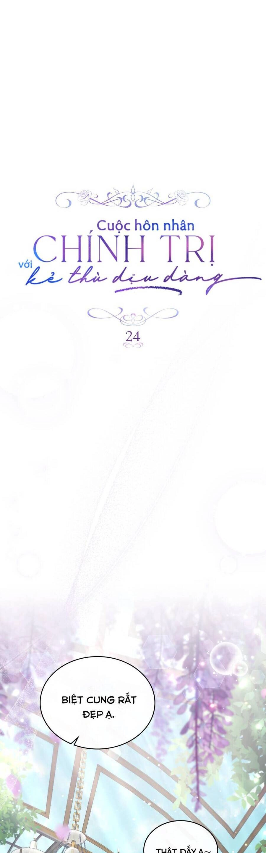 Cuộc Hôn Nhân Chính Trị Với Kẻ Thù Dịu Dàng Chapter 24 - 22